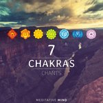 7 Chakras Chants - Meditative Mind Song Download